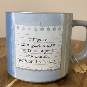 HEARTFELT Calamity Jane "If a Girl Wants To Be A Legend" Coffee Mug Cup 14 OzNWT